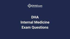 DHA Internal Medicine Exam Questions