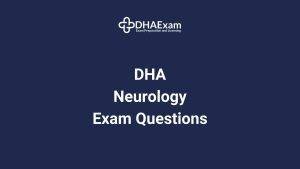 DHA Neurology Exam